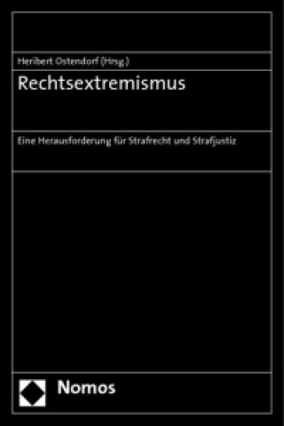 Knjiga Rechtsextremismus Heribert Ostendorf