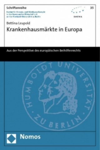 Книга Krankenhausmärkte in Europa Bettina Leupold