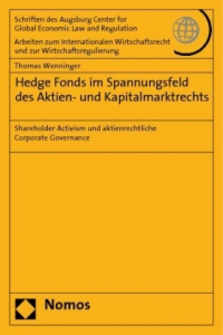 Kniha Hedge Fonds im Spannungsfeld des Aktien- und Kapitalmarktrechts Thomas G. Wenninger