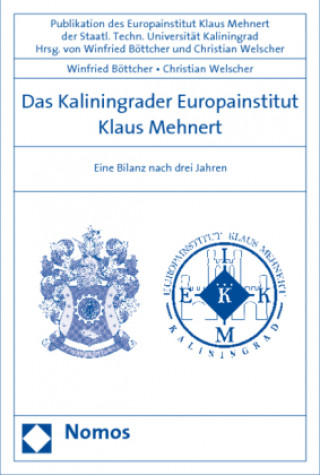 Książka Das Kaliningrader Europainstitut Klaus Mehnert Winfried Böttcher