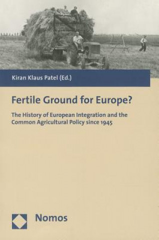 Carte Fertile Ground for Europe? Kiran Klaus Patel