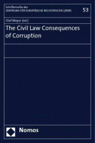 Knjiga The Civil Law Consequences of Corruption Olaf Meyer