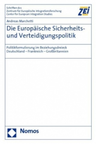 Knjiga Die Europäische Sicherheits- und Verteidigungspolitik Andreas Marchetti