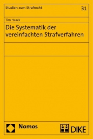 Buch Die Systematik der vereinfachten Strafverfahren Tim Haack