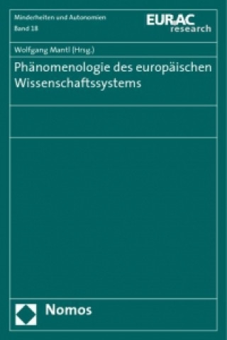 Livre Phänomenologie des europäischen Wissenschaftssystems Wolfgang Mantl