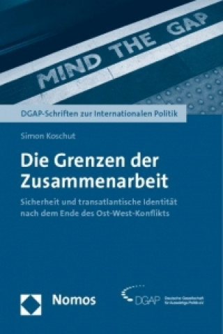 Könyv Die Grenzen der Zusammenarbeit Simon Koschut