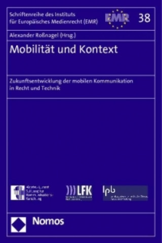 Knjiga Mobilität und Kontext Alexander Roßnagel