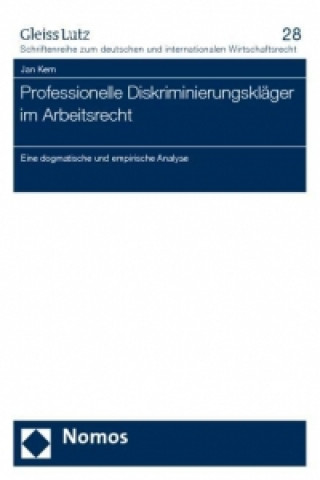 Książka Professionelle Diskriminierungskläger im Arbeitsrecht Jan Kern