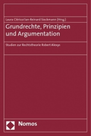 Kniha Grundrechte, Prinzipien und Argumentation Laura Clérico