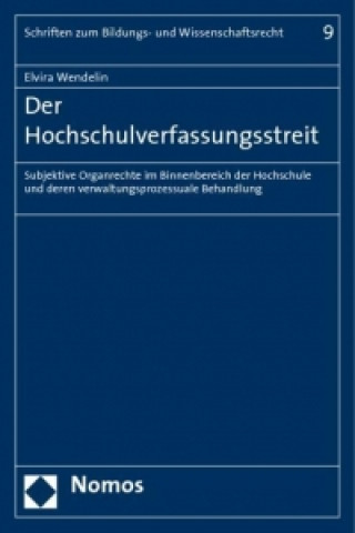 Carte Der Hochschulverfassungsstreit Elvira Wendelin