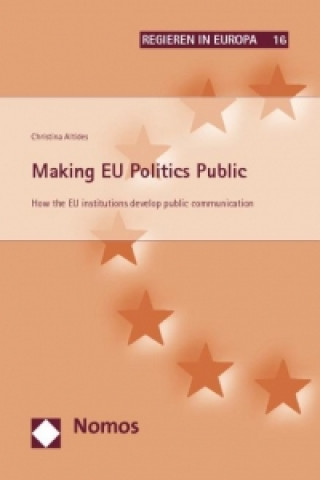 Kniha Making EU Politics Public Christina Altides