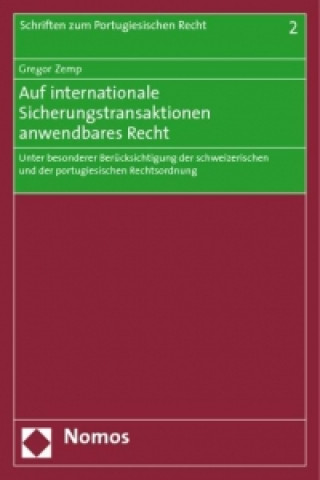 Kniha Auf internationale Sicherungstransaktionen anwendbares Recht Gregor Zemp