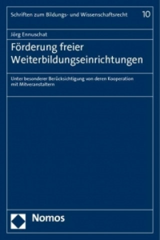 Książka Förderung freier Weiterbildungseinrichtungen Jörg Ennuschat