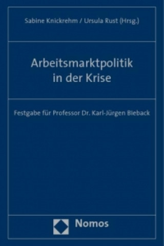 Książka Arbeitsmarktpolitik in der Krise Marlis Bredehorst