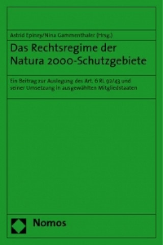 Carte Das Rechtsregime der Natura 2000-Schutzgebiete Astrid Epiney