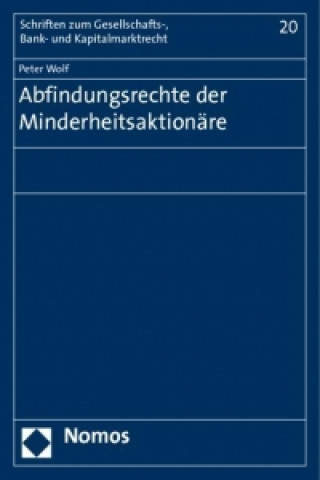 Book Abfindungsrechte der Minderheitsaktionäre Peter Wolf