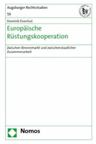 Knjiga Europäische Rüstungskooperation Dominik Eisenhut