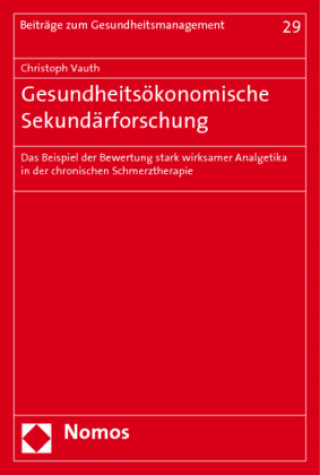 Kniha Gesundheitsökonomische Sekundärforschung Christoph Vauth