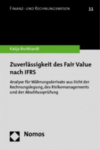 Kniha Zuverlässigkeit des Fair Value nach IFRS Katja Burkhardt