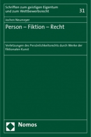 Könyv Person - Fiktion - Recht Jochen Neumeyer