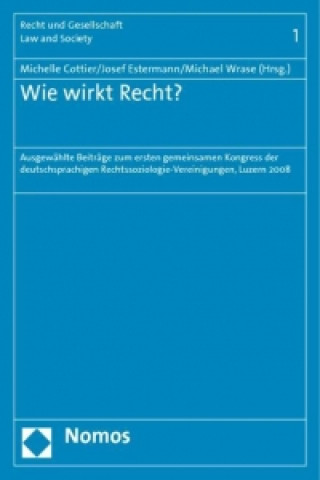 Könyv Wie wirkt Recht? Michelle Cottier