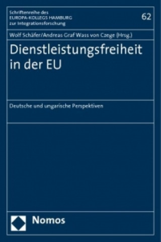 Książka Dienstleistungsfreiheit in der EU Wolf Schäfer