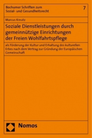 Kniha Soziale Dienstleistungen durch gemeinnützige Einrichtungen der Freien Wohlfahrtspflege Marcus Kreutz