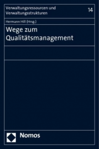 Kniha Wege zum Qualitätsmanagement Hermann Hill