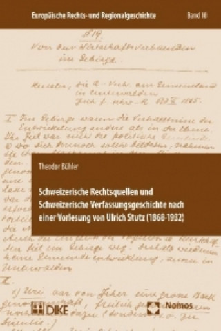 Carte Schweizerische Rechtsquellen und Schweizerische Verfassungsgeschichte nach einer Vorlesung von Ulrich Stutz (1868-1932) Theodor Bühler