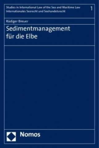 Kniha Sedimentmanagement für die Elbe Rüdiger Breuer