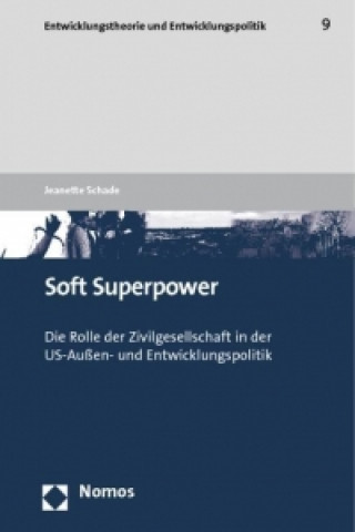 Книга Soft Superpower Jeanette Schade