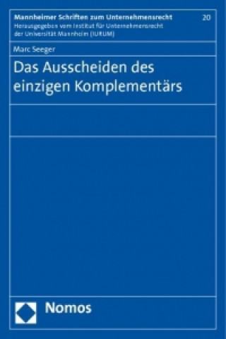 Kniha Das Ausscheiden des einzigen Komplementärs Marc Seeger