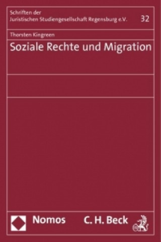 Книга Soziale Rechte und Migration Thorsten Kingreen