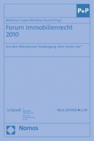 Könyv Forum Immobilienrecht 2010 Matthias Casper