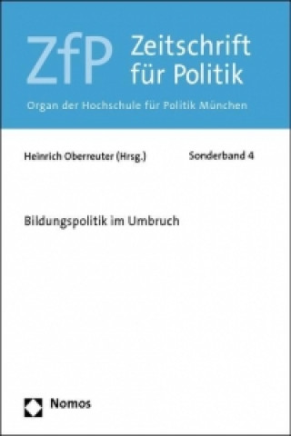 Buch Bildungspolitik im Umbruch Heinrich Oberreuter