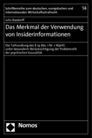 Книга Das Merkmal der Verwendung von Insiderinformationen Julia Baedorff