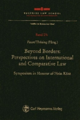 Kniha Beyond Borders: Perspectives on International and Comparative Law Florian Faust