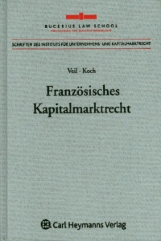 Buch Französisches Kapitalmarktrecht Rüdiger Veil