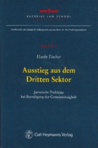 Kniha Ausstieg aus dem Dritten Sektor Hardy Fischer