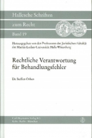 Książka Rechtliche Verantwortung für Behandlungsfehler Steffen Orben