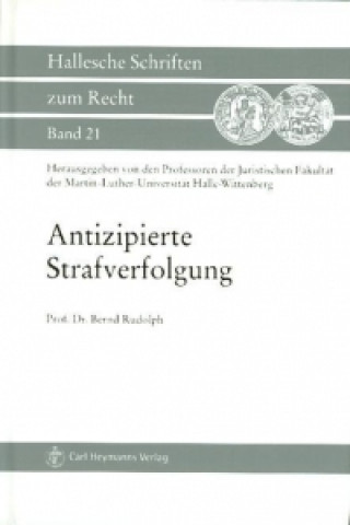 Carte Antizipierte Strafverfolgung Bernd Rudolph