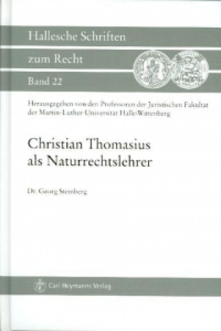 Kniha Christian Thomasius als Naturrechtslehrer Georg Steinberg
