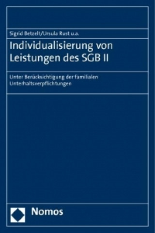 Книга Individualisierung von Leistungen des SGB II Sigrid Betzelt