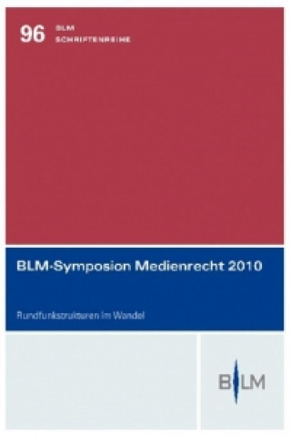 Kniha BLM-Symposion Medienrecht 2010 