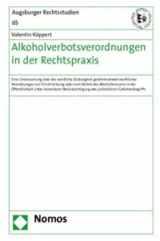 Kniha Alkoholverbotsverordnungen in der Rechtspraxis Valentin Köppert