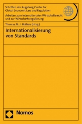 Kniha Internationalisierung von Standards Thomas M. J. Möllers