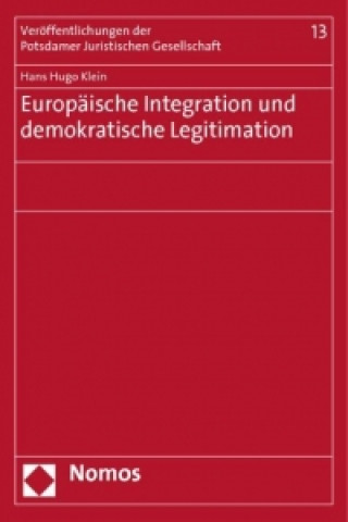 Carte Europäische Integration und demokratische Legitimation Hans Hugo Klein