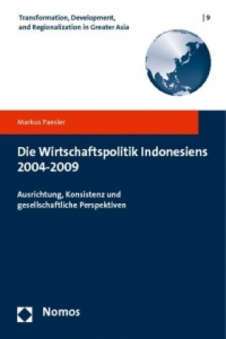 Carte Die Wirtschaftspolitik Indonesiens 2004-2009 Markus Paesler