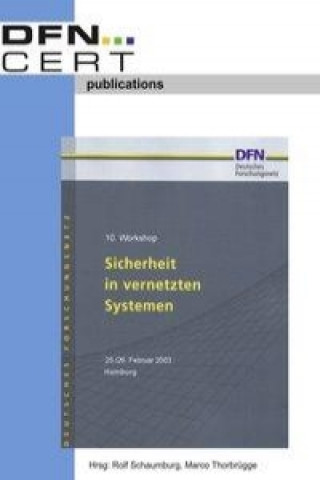 Książka 10. Workshop "Sicherheit in vernetzten  Systemen" 