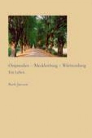 Kniha Ostpreußen - Mecklenburg - Württemberg Ruth Janzen
